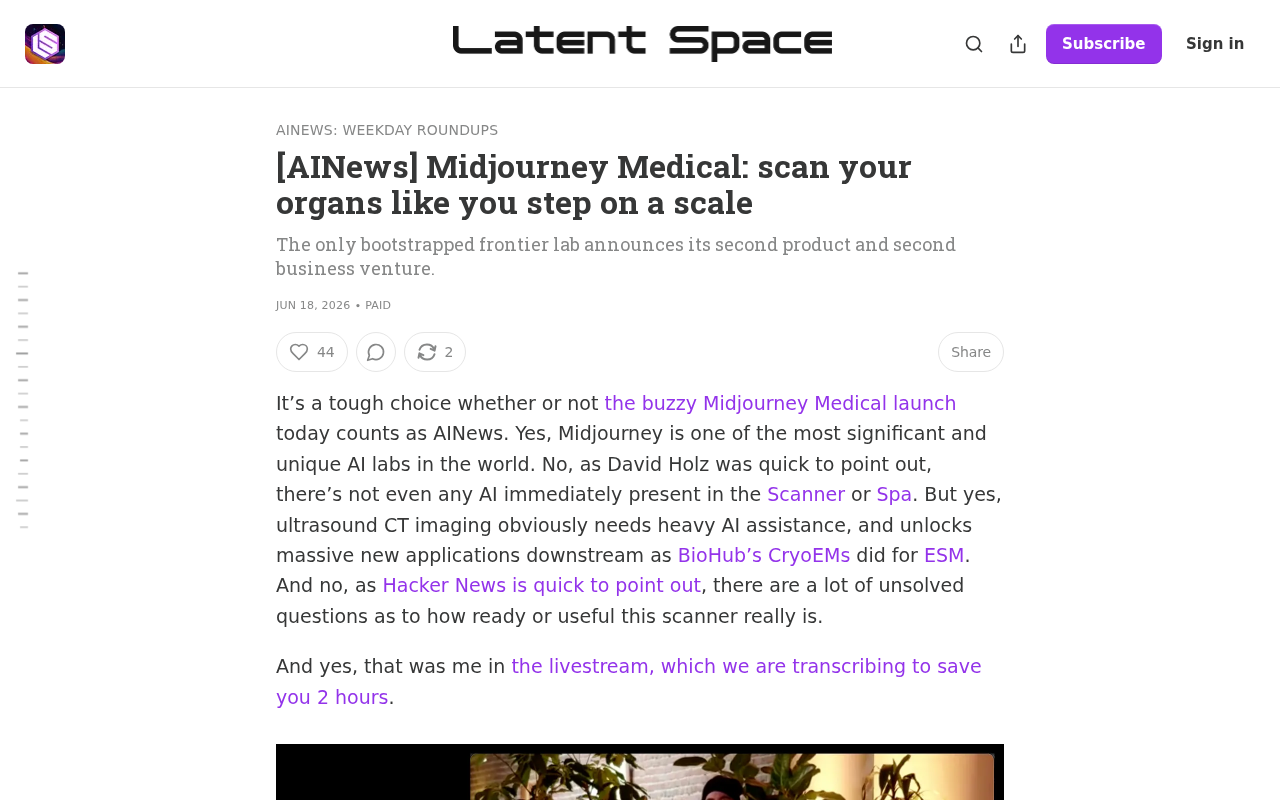 Midjourney Medical:让器官扫描像称体重一样简单