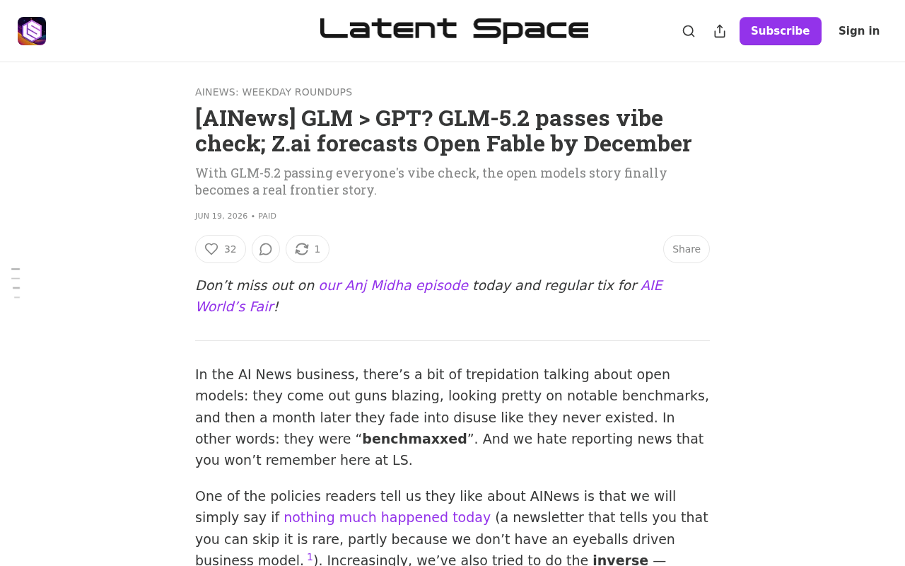 GLM-5.2通过氛围测试:开源模型正式迈入前沿竞争行列