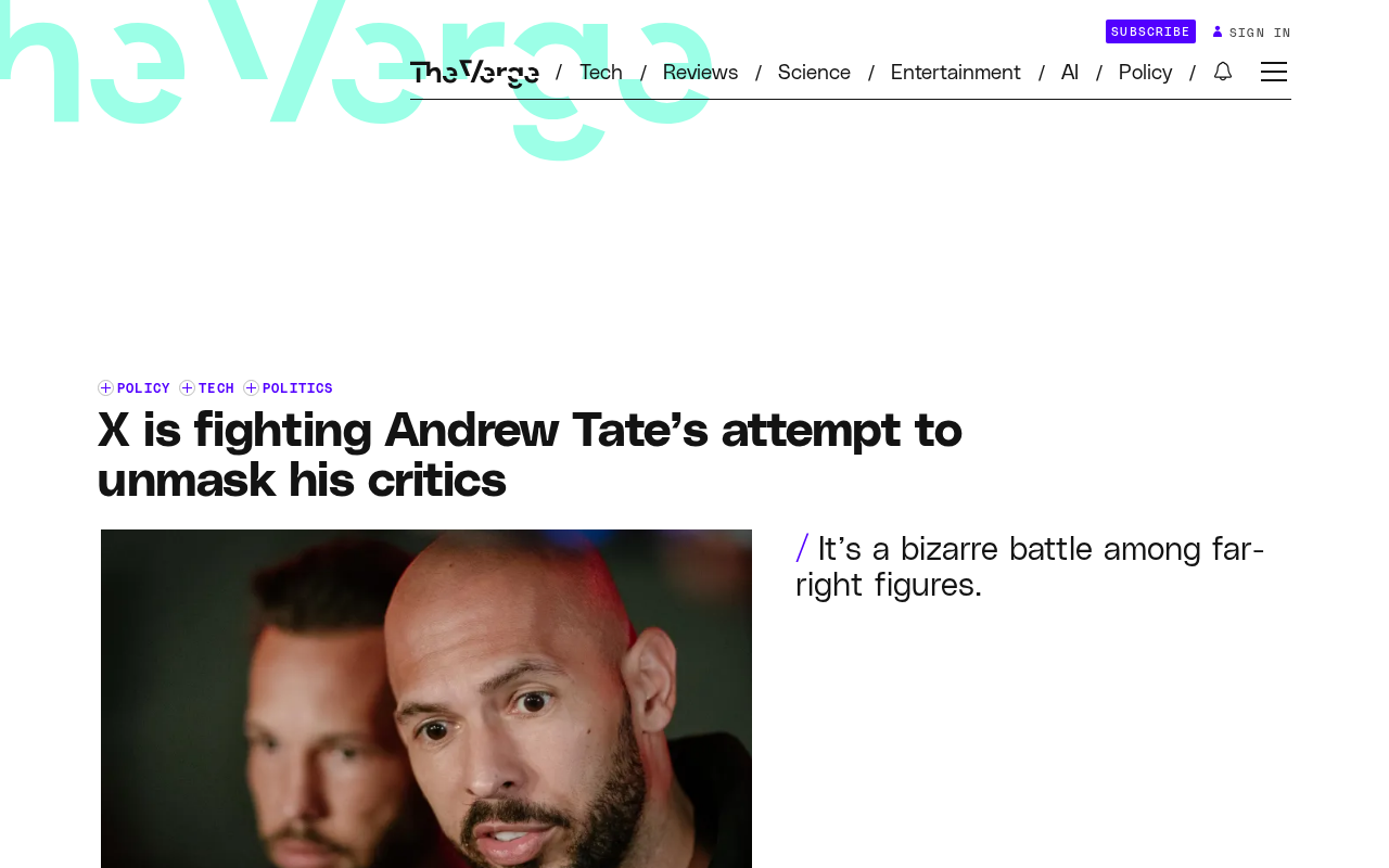 X平台拒绝向Andrew Tate交出匿名用户信息:一场言论自由保卫战