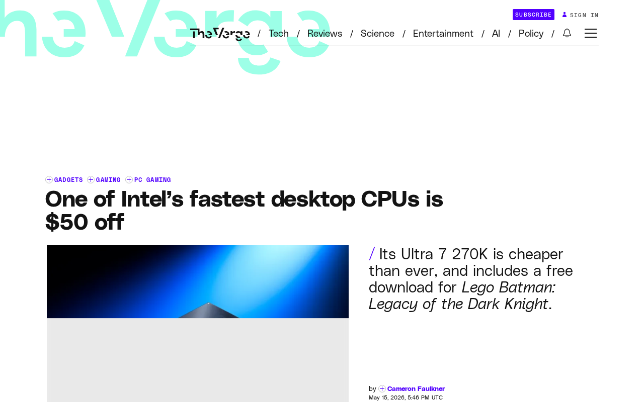 Intel Core Ultra 7 270K降价50美元,性价比碾压AMD X3D?