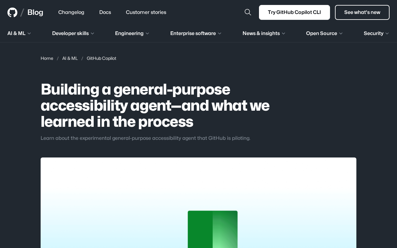 How GitHub Is Building a General-Purpose Accessibility AI Agent: Lessons Learned and Technical Challenges