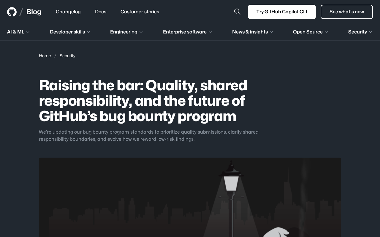 GitHub漏洞赏金计划重大升级:质量门槛提高与共享责任边界重新划定