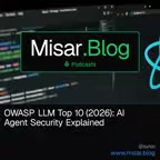 OWASP LLM Top 10(2026):AI Agent安全防护全解析