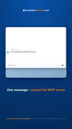 Template creation and MCP server connection