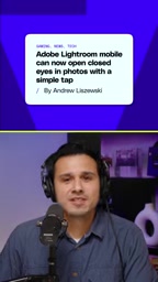 Adobe Lightroom移动版新增AI睁眼功能