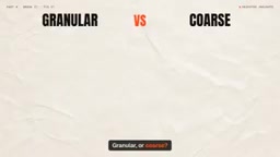 Granular tools are flexible.