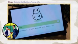 Opal: A Designer Built an AI Pet Assistant on Raspberry Pi Using OpenClaw