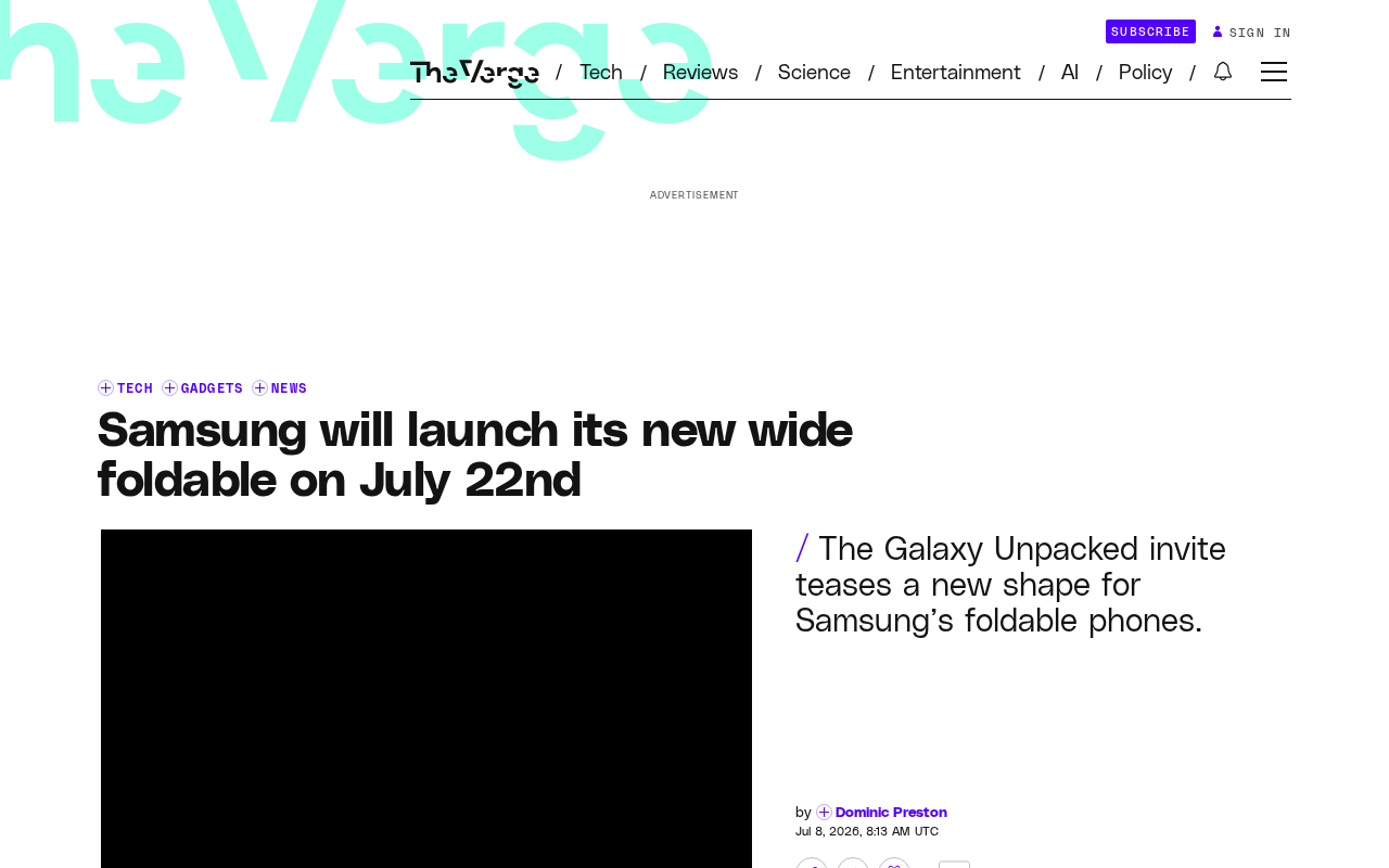 三星Galaxy Unpacked 7月22日:折叠屏第三形态来袭