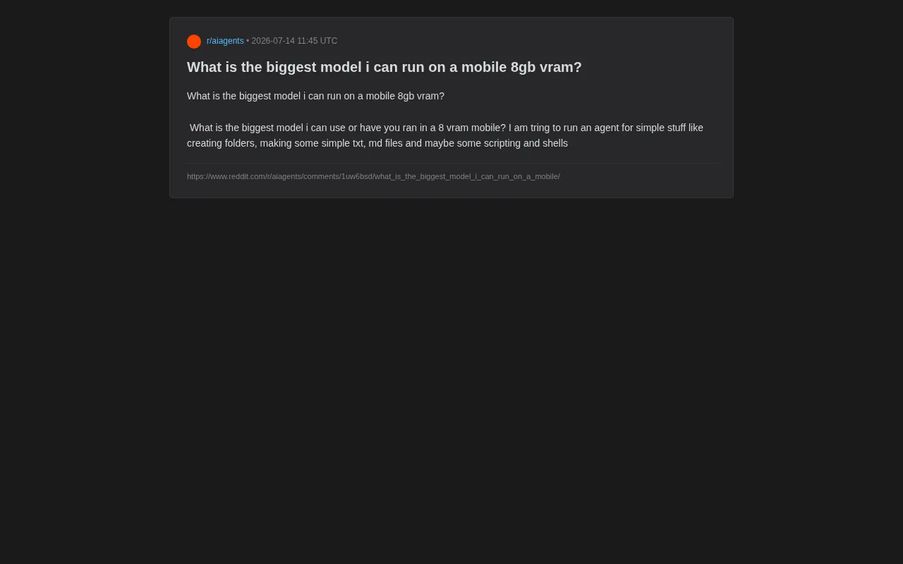 reddit source: What is the biggest model i can run on a mobile 8gb vram?