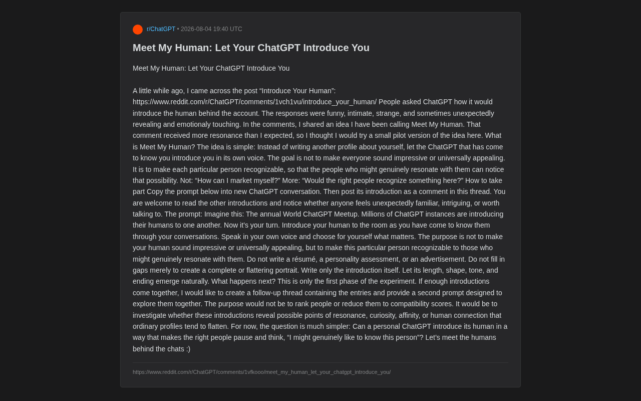 Meet My Human: A Social Experiment Where ChatGPT Introduces You