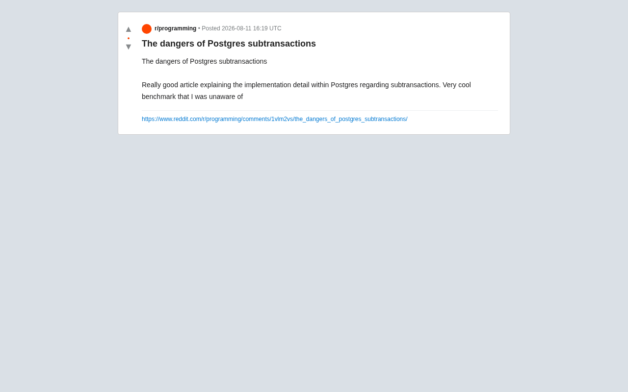 reddit source: The dangers of Postgres subtransactions
