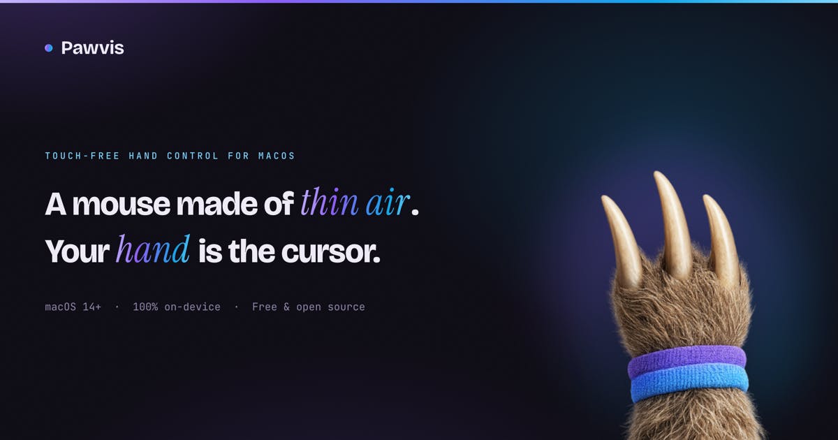 PawVis: An Open-Source Tool for Controlling Your Mac with Webcam Gestures