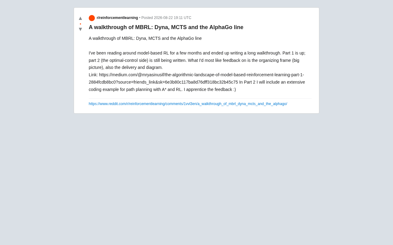 reddit source: A walkthrough of MBRL
