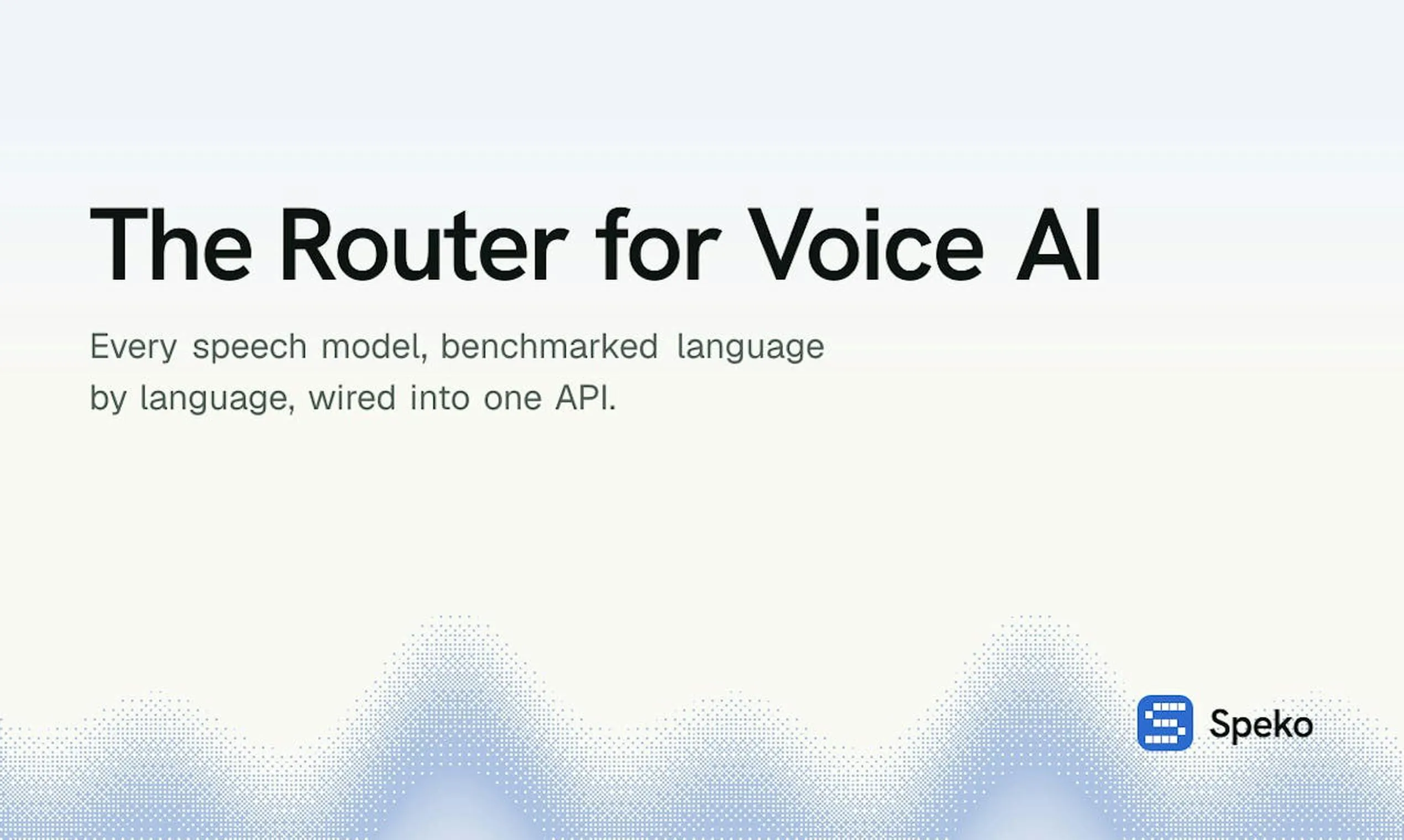 Speko: OpenRouter for Voice