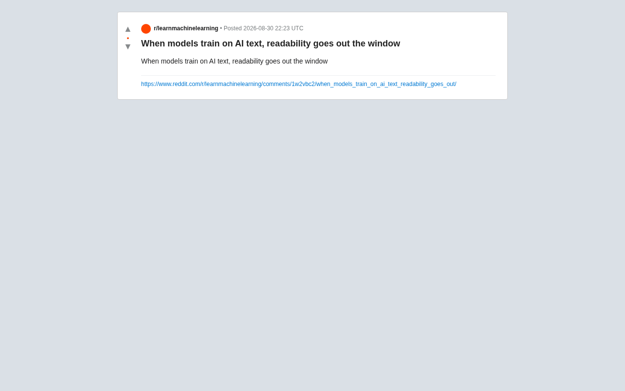 reddit source: When models train on AI text, readability goes out the window