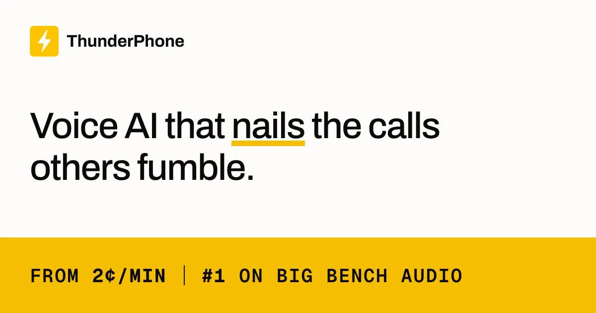 ThunderPhone: A Self-Serve Platform for Building AI Phone Agents Starting at 2 Cents per Minute