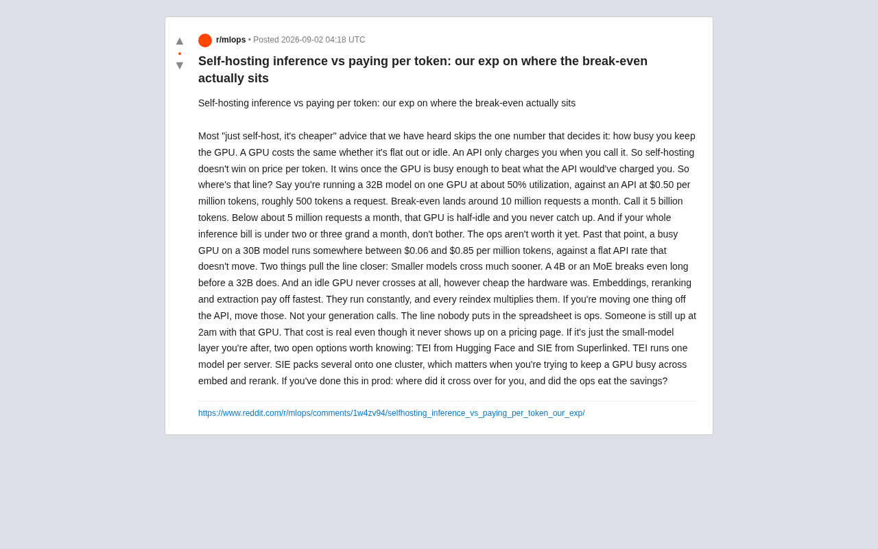 自托管推理vs按Token付费:盈亏平衡点在哪里