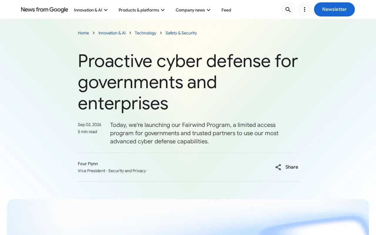 Google Fairwind Program: A New Paradigm for AI-Driven Proactive Cyber Defense in Government and Enterprise