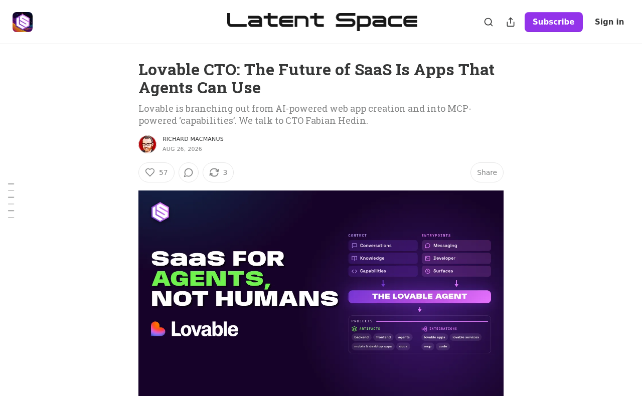 Lovable CTO观点:SaaS的未来是Agent能调用的应用