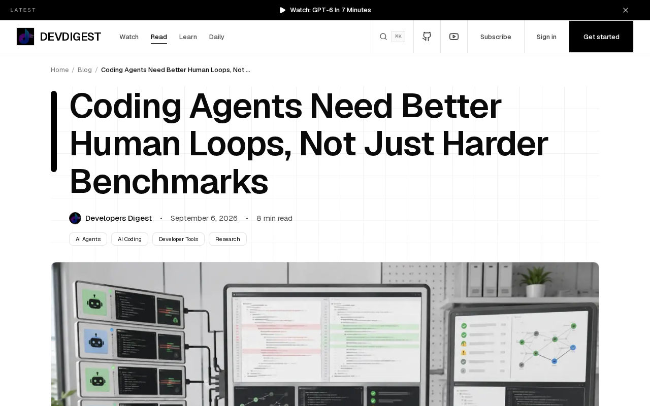 rss source: Coding Agents Need Better Human Loops, Not Just Harder Benchmarks
