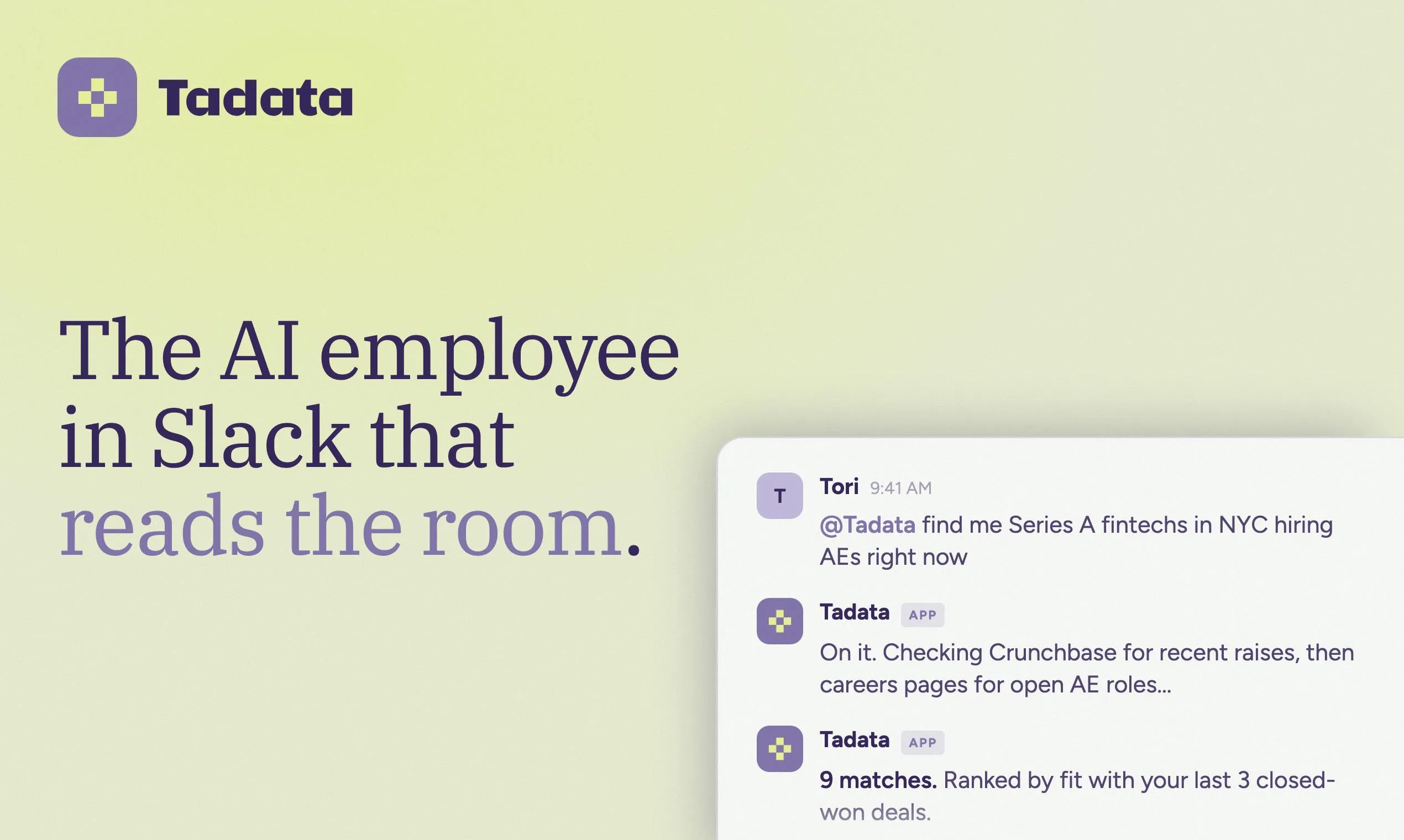 Tadata: The AI Employee Living in Slack That Reads the Room