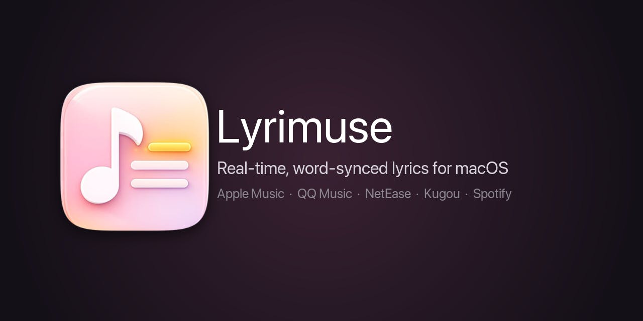 Lyrimuse:macOS逐词歌词工具,九源智能匹配解决版本错配