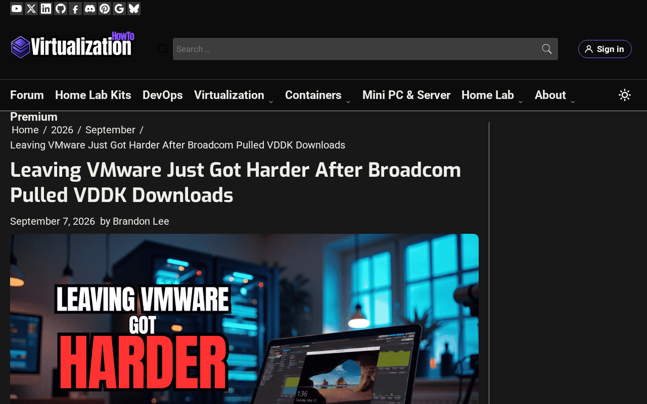Broadcom限制VDDK下载的相关报道