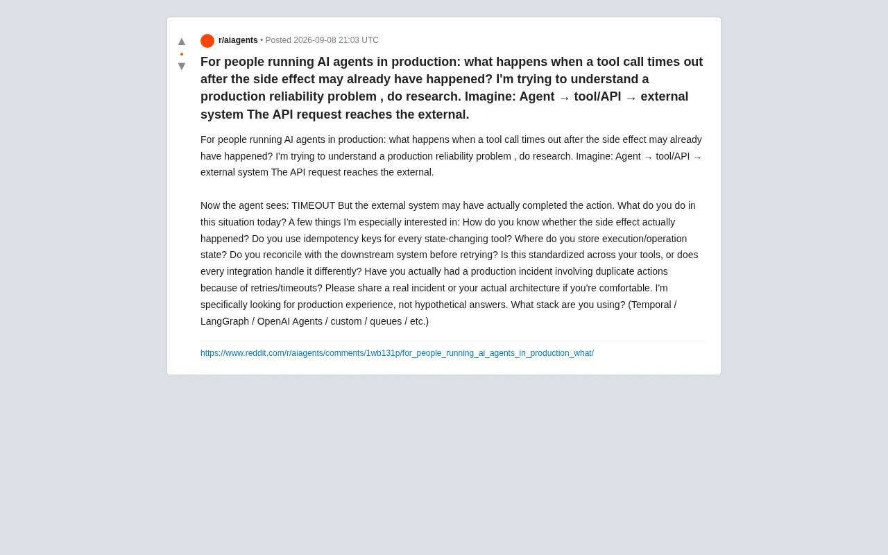 AI Agent Timeout Issues in Production: What to Do When Side Effects Have Already Executed?