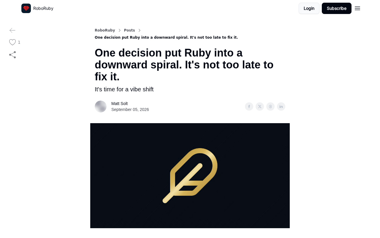 Ruby陷入下行螺旋的讨论