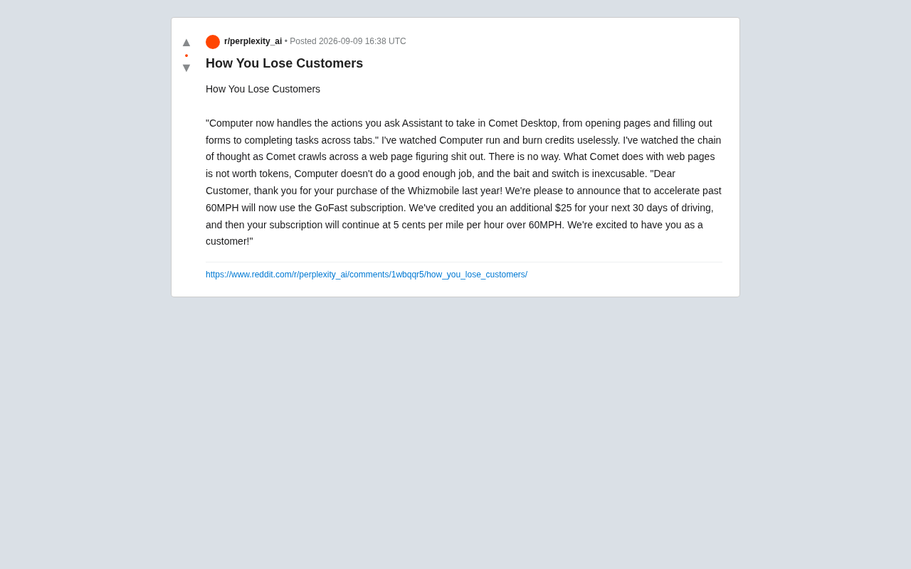 reddit source: How You Lose Customers