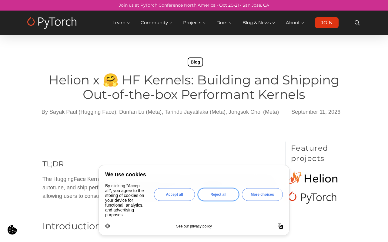 Helion 携手 Hugging Face Kernels:开箱即用的高性能算子
