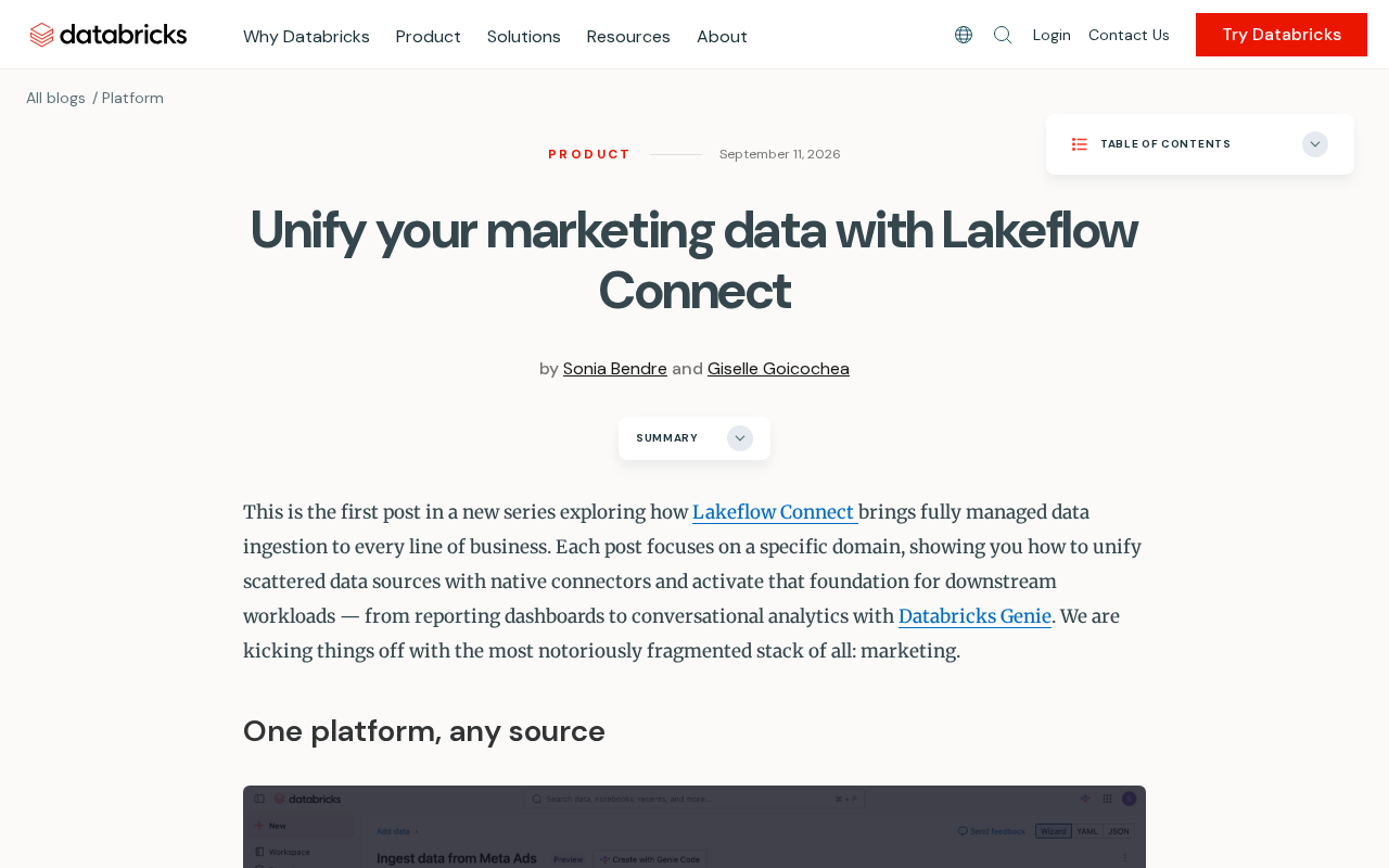 Lakeflow Connect:统一营销数据的一体化管道