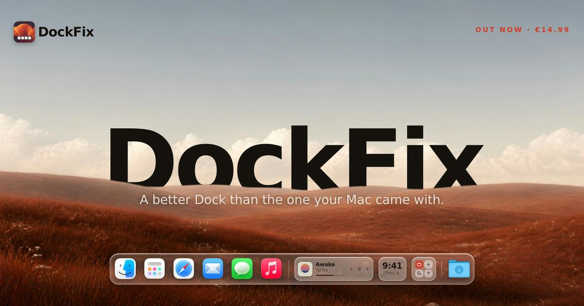 DockFix 5.0:把 macOS Dock 变成真正属于你的样子