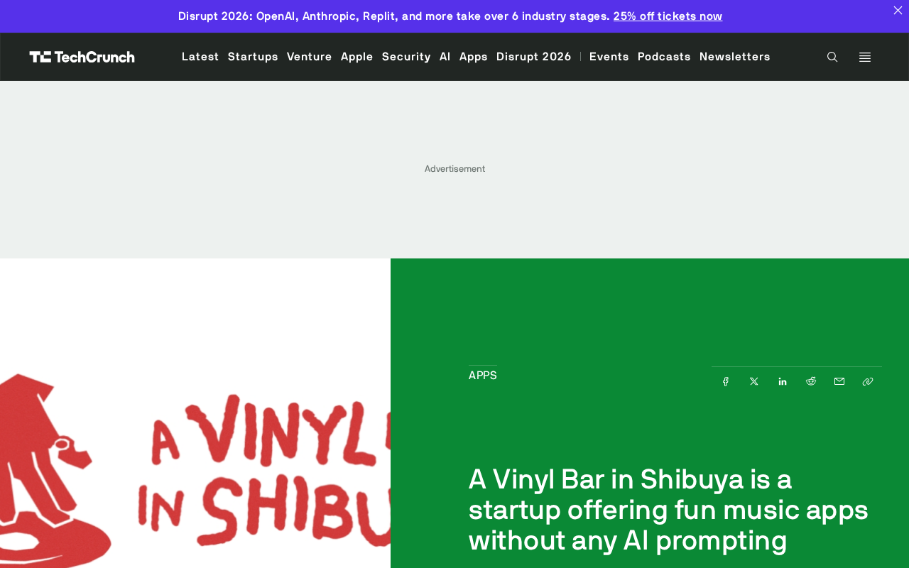 rss source: A Vinyl Bar in Shibuya is a startup offering fun music apps without any AI prompting