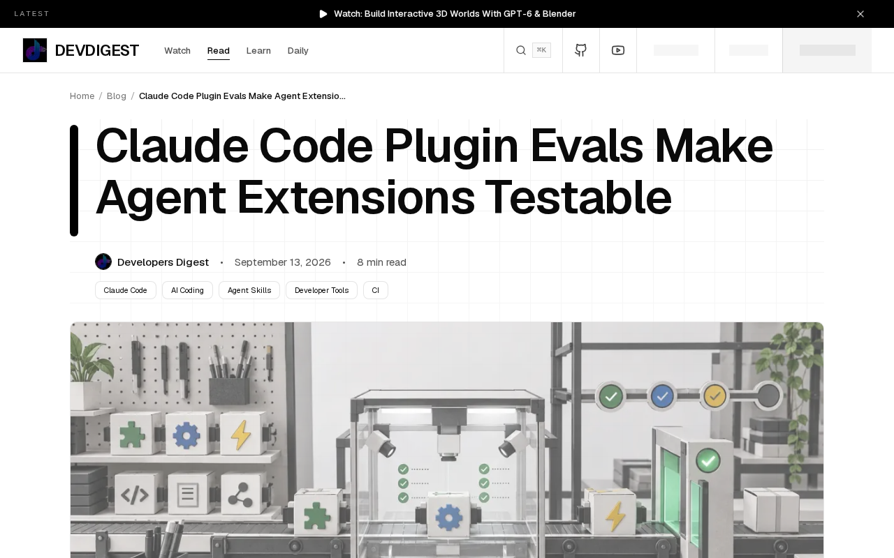 Claude Code 新增 Plugin Evals:让 Agent 扩展从提示词变成可测基础设施