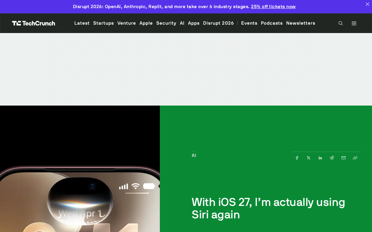 iOS 27 Siri大改版体验:语音助手终于变得好用了