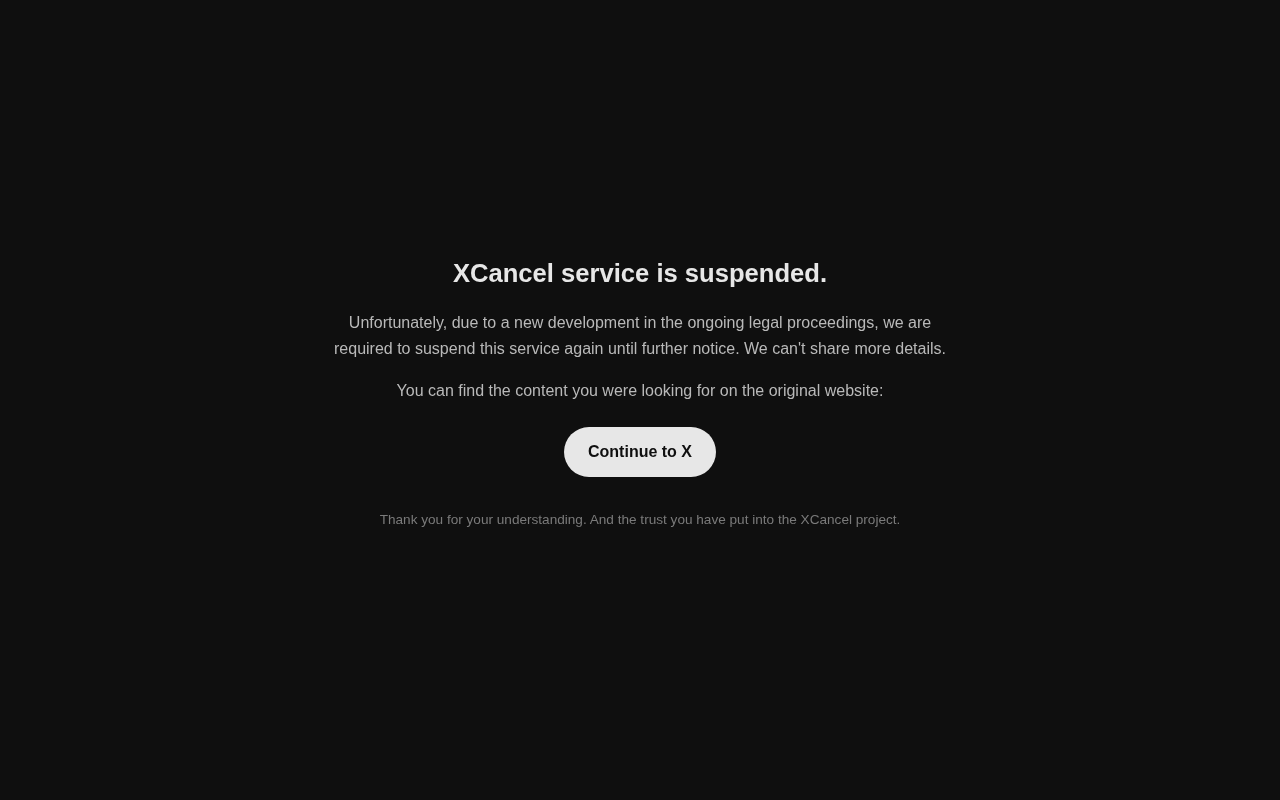 XCancel服务暂停:Nitter类工具的困境