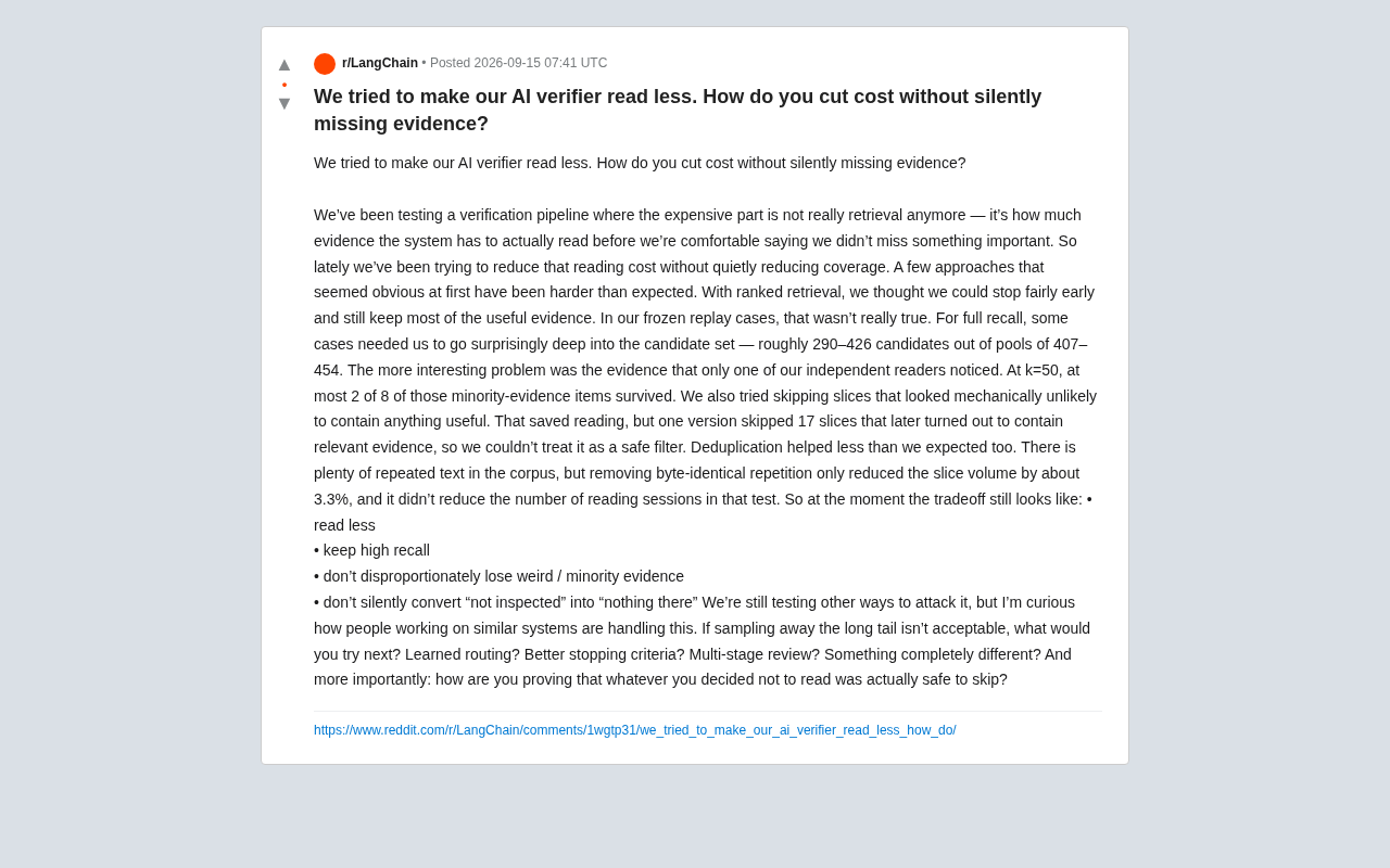 The Cost Reduction Dilemma in AI Verification Systems: How to Read Less Evidence Without Missing What Matters