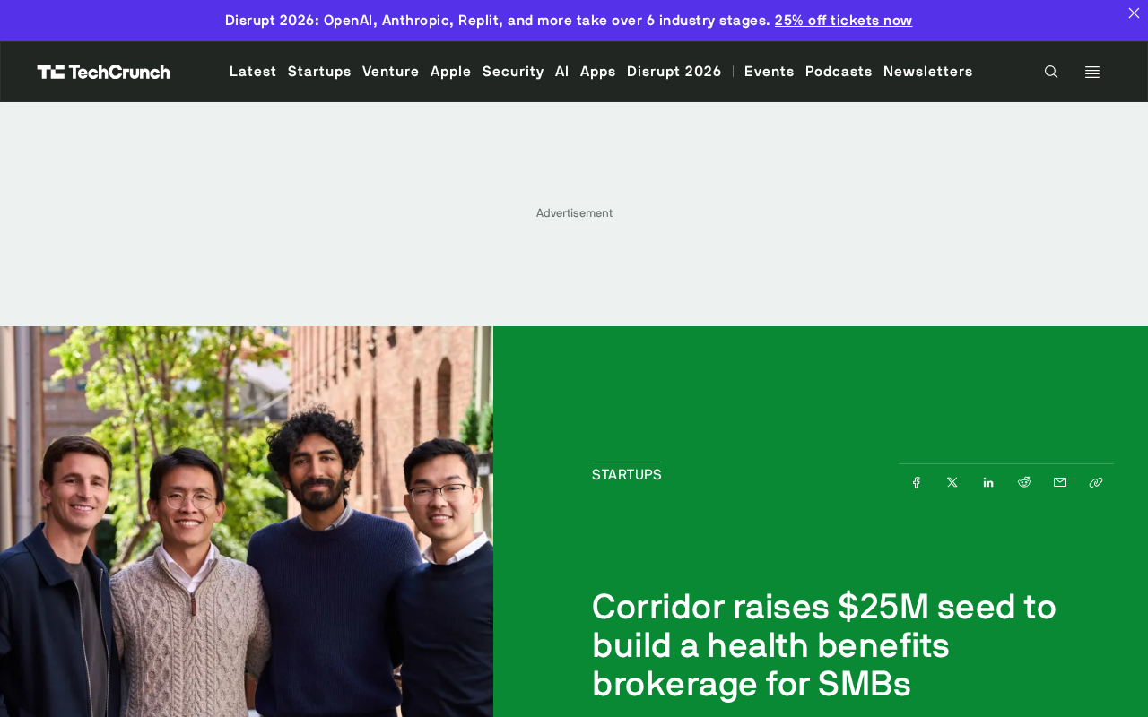 Corridor获2500万美元种子轮,瞄准中小企业健康福利经纪市场