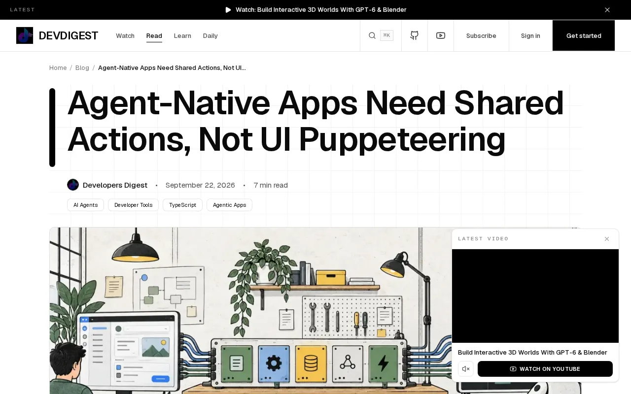 Agent-Native应用的正解:共享动作层而非UI操控