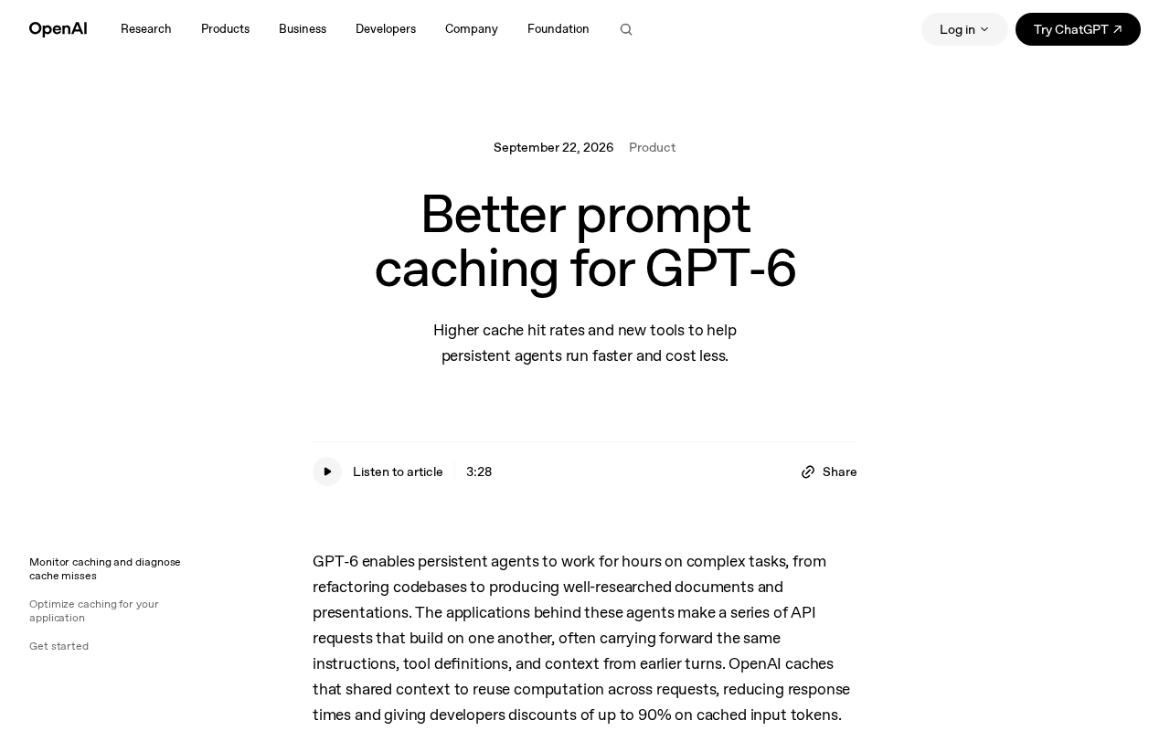 GPT-6 提示词缓存升级:更高命中率与更低延迟成本