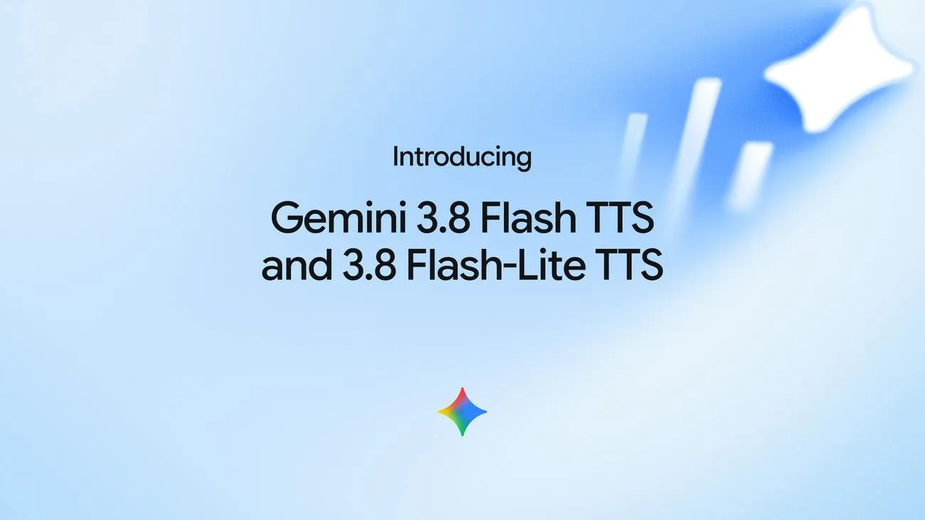 Gemini 3.8 TTS Launches: Custom Character Voices and Scene Dialogue Now Available Across All Google Tools