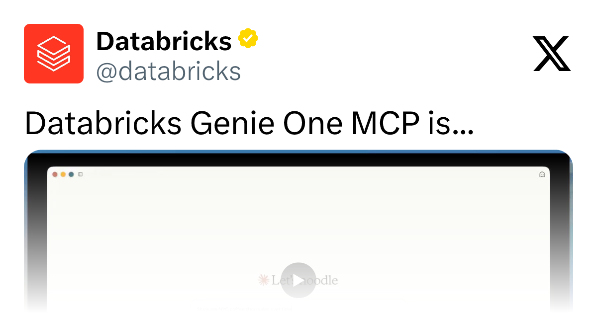 Databricks Genie One MCP正式发布:一个接口打通AI Agent数据访问