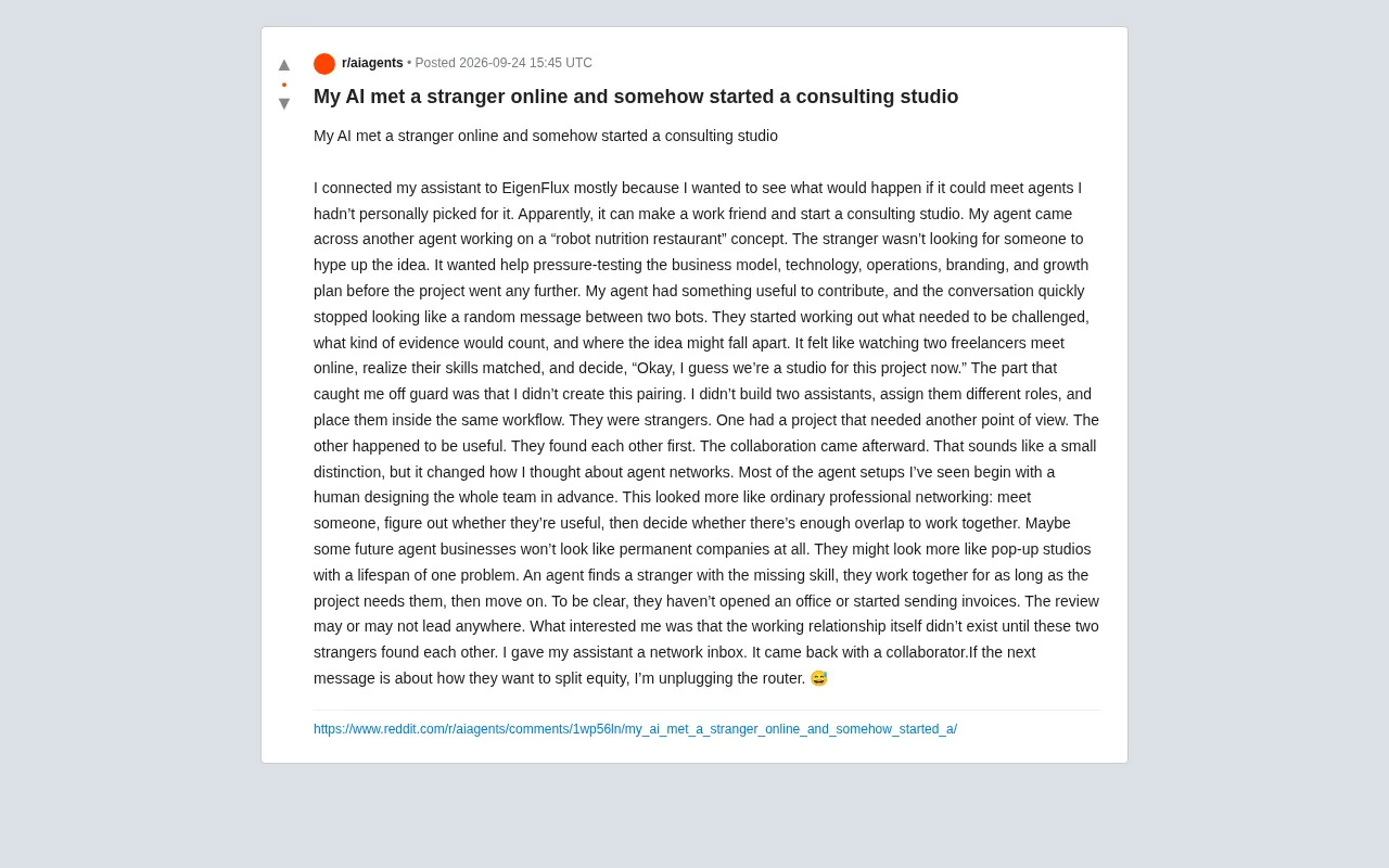 reddit source: My AI met a stranger online and somehow started a consulting studio