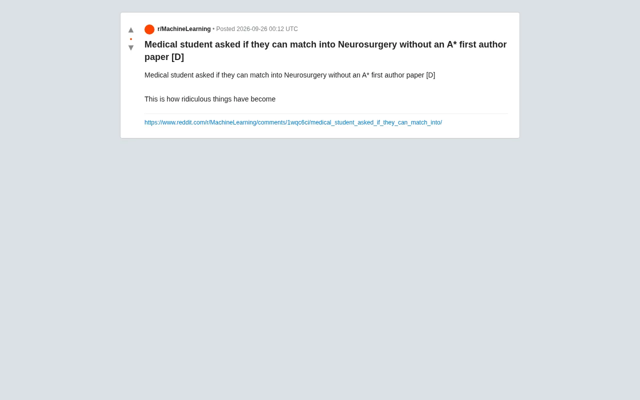 A Medical Student Asked If They Can Match Into Neurosurgery Without an A* First-Author Paper — Academic Credentialism Has Reached Absurd Levels