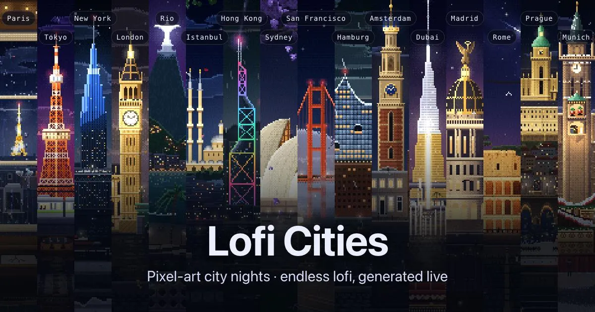 Lofi Cities: Browser-Generated Pixel City Nights with Infinite Lofi Music