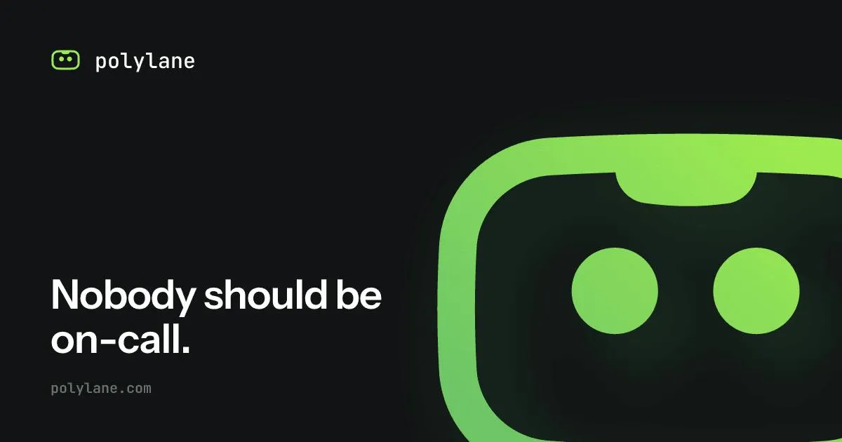 Polylane: The Self-Operating AI Agent That Handles On-Call So You Don't Have To