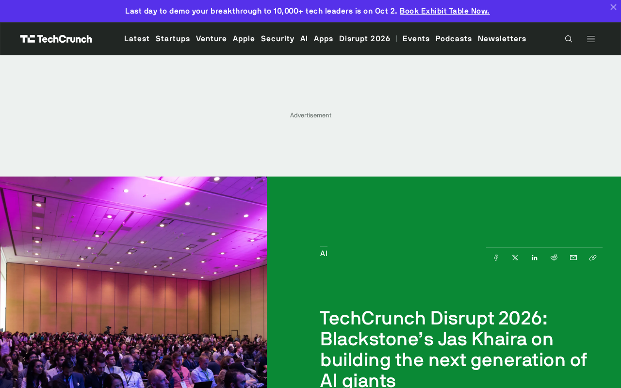 黑石Jas Khaira登陆TechCrunch Disrupt 2026,解析AI巨头养成之道