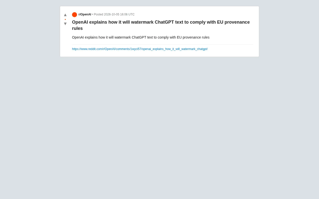 OpenAI to Watermark ChatGPT Text to Comply with EU Provenance Rules