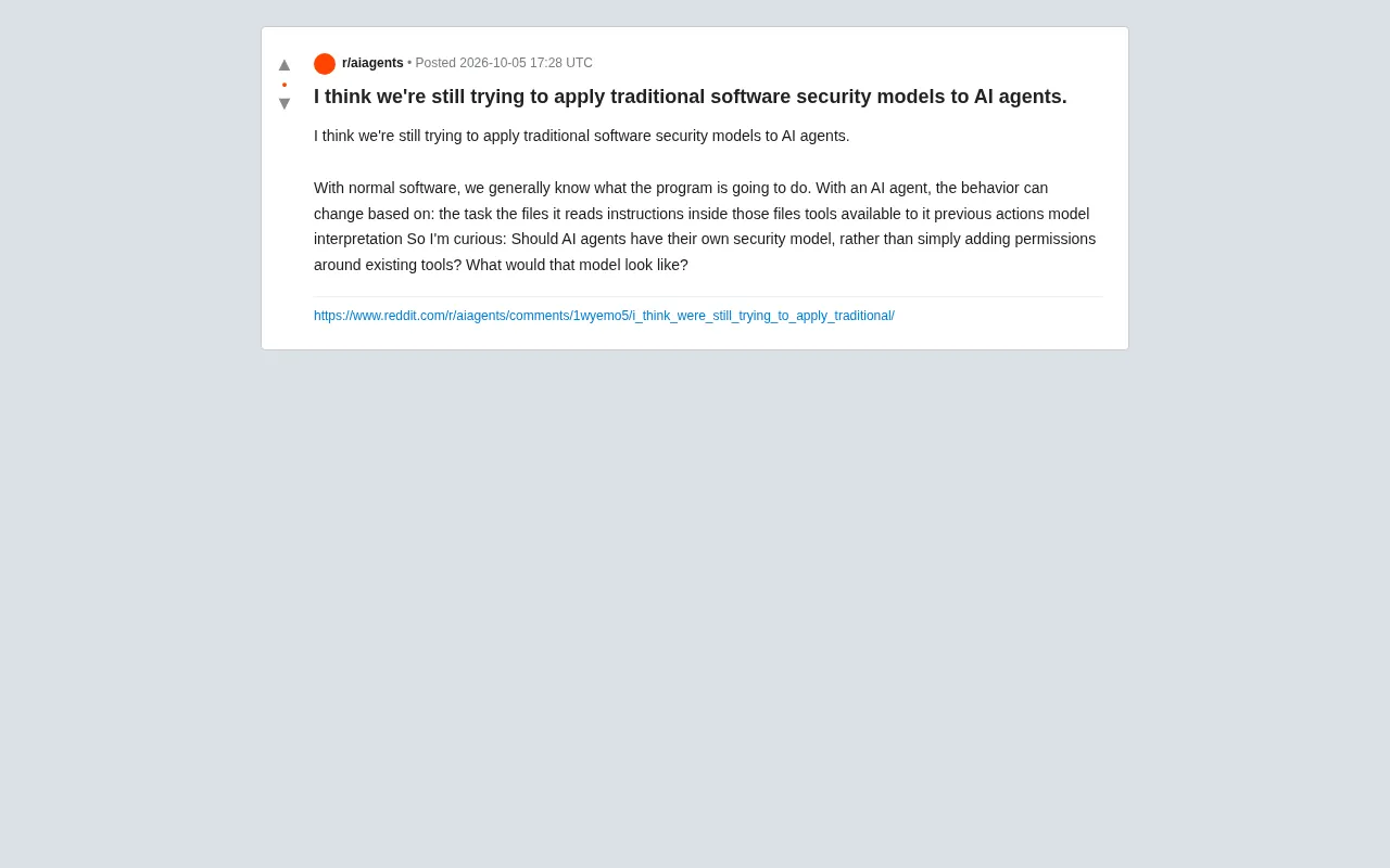 Do AI Agents Need an Entirely New Security Model? Why Traditional Approaches Fall Short